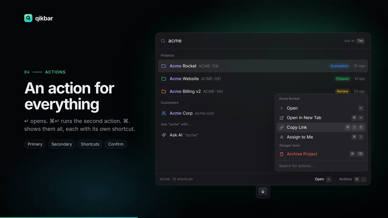 The command bar searching “acme”, with projects and a customer listed, and an action panel for Acme Rocket offering Open, Open in New Tab, Copy Link, Assign to Me and a red Archive Project.